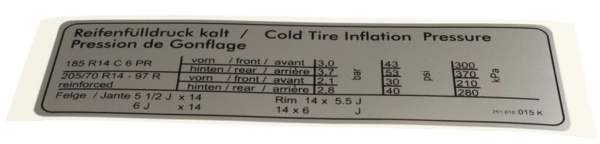 Sticker, tire pressure T3 with 14 inch tires OE Ref. 251010015K